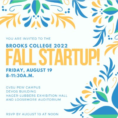 Brooks College 2022 Fall Startup Flyer
